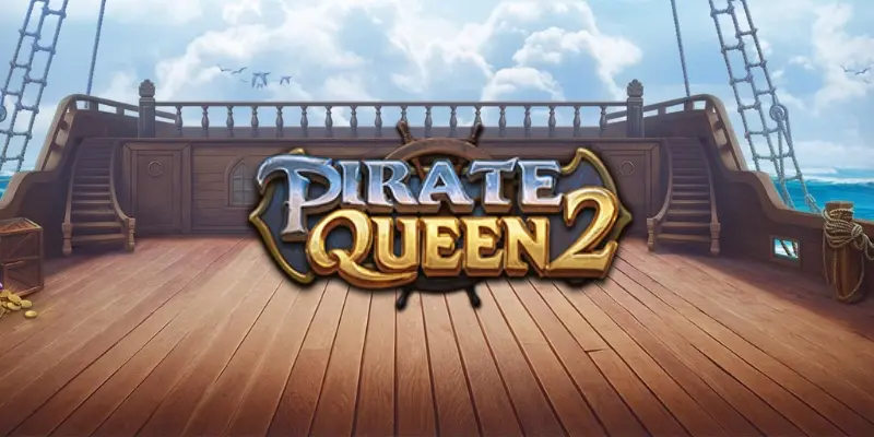 Sail Again with Fortune – Pirate Queen 2 Slot